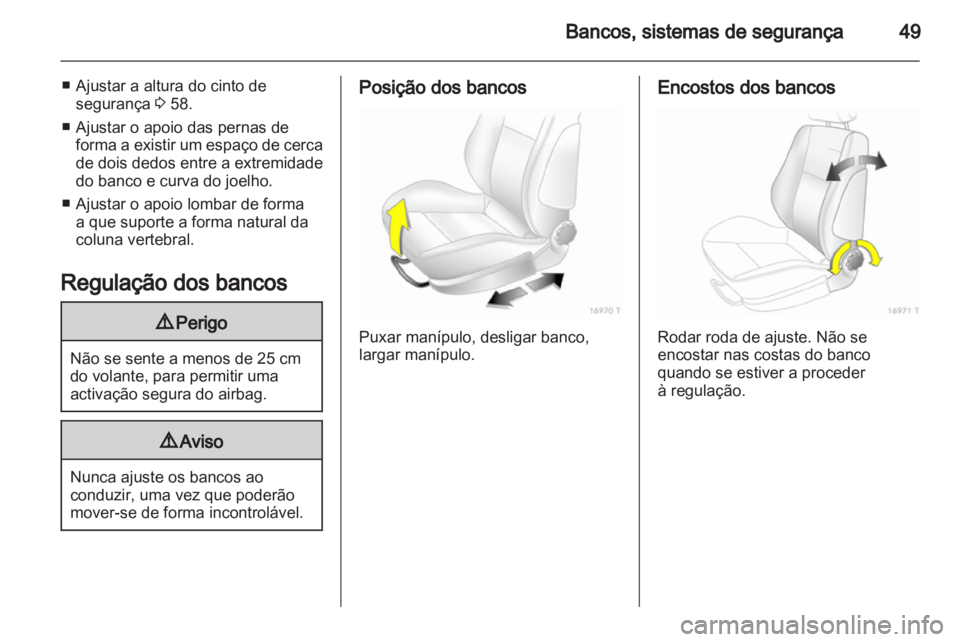 OPEL ZAFIRA 2012 Manual de Instruções (in Portugues) OPEL ZAFIRA 2012 Manual de Instruções (in Portugues)