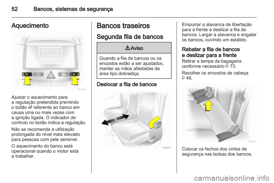 OPEL ZAFIRA 2012 Manual de Instruções (in Portugues) OPEL ZAFIRA 2012 Manual de Instruções (in Portugues)