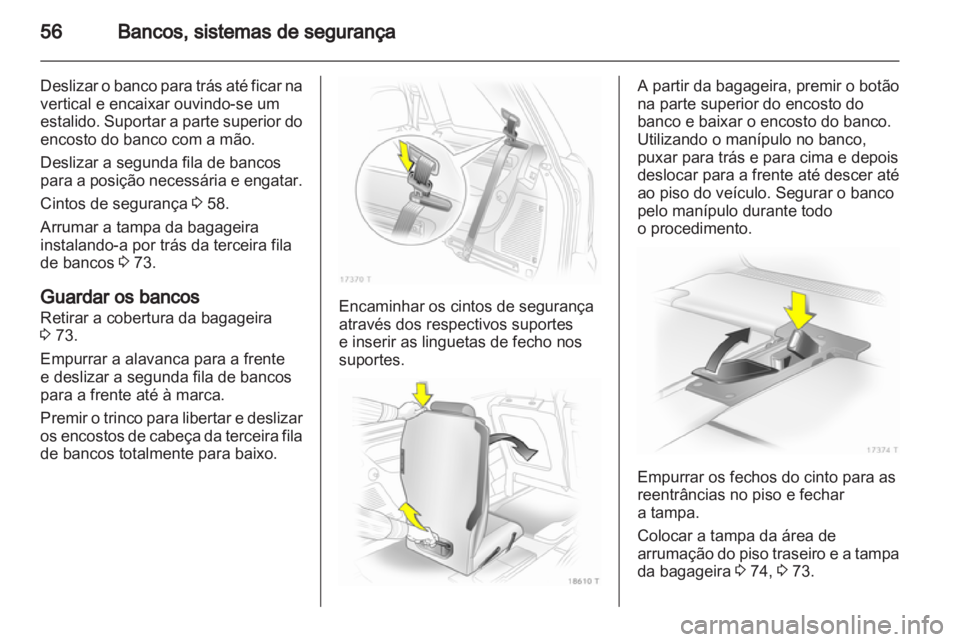 OPEL ZAFIRA 2012 Manual de Instruções (in Portugues) OPEL ZAFIRA 2012 Manual de Instruções (in Portugues)