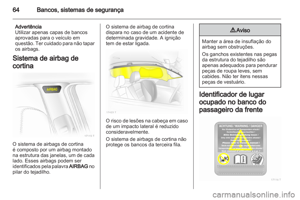 OPEL ZAFIRA 2012 Manual de Instruções (in Portugues) OPEL ZAFIRA 2012 Manual de Instruções (in Portugues)