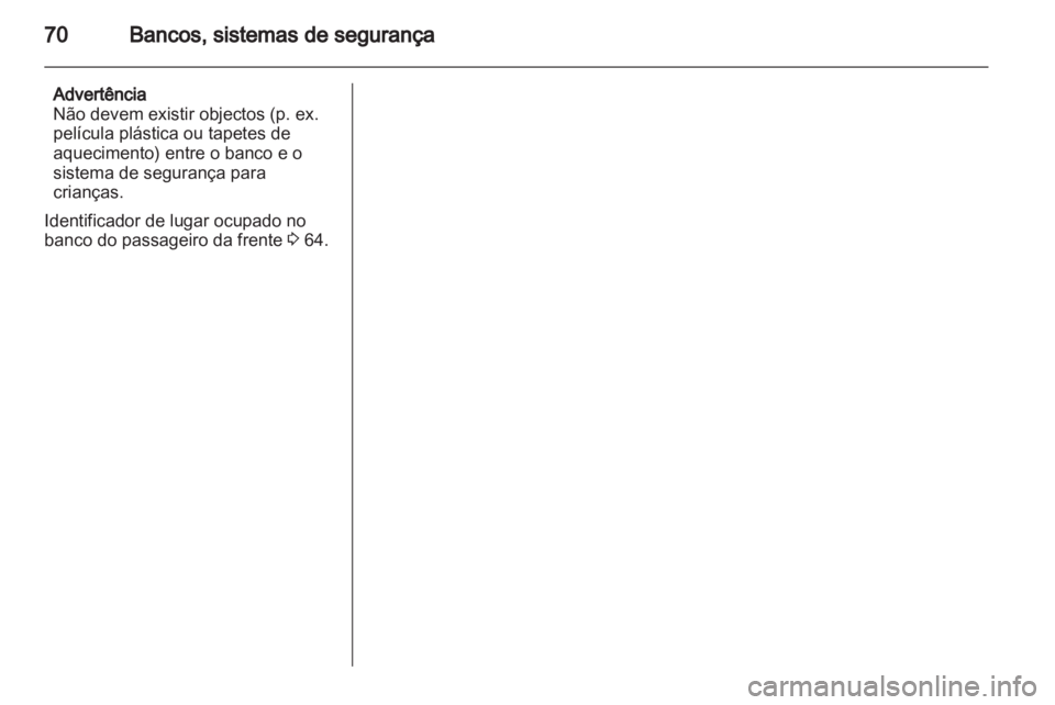 OPEL ZAFIRA 2012  Manual de Instruções (in Portugues) 