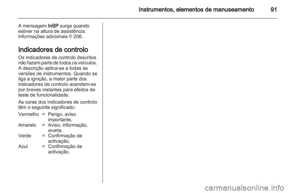 OPEL ZAFIRA 2012 Manual de Instruções (in Portugues) OPEL ZAFIRA 2012 Manual de Instruções (in Portugues)