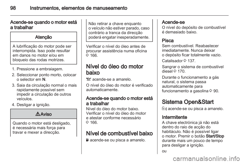 OPEL ZAFIRA 2012 Manual de Instruções (in Portugues) OPEL ZAFIRA 2012 Manual de Instruções (in Portugues)