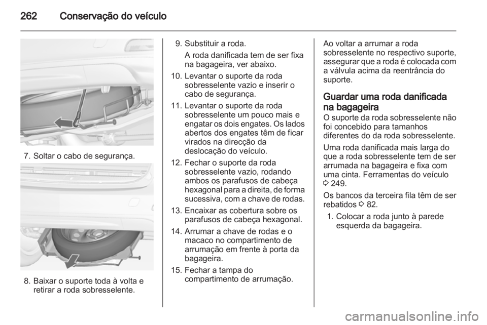 OPEL ZAFIRA TOURER 2012.5 Manual de Instruções (in Portugues) OPEL ZAFIRA TOURER 2012.5 Manual de Instruções (in Portugues)