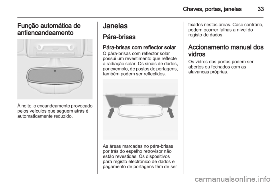 OPEL ZAFIRA TOURER 2012.5  Manual de Instruções (in Portugues)  OPEL ZAFIRA TOURER 2012.5  Manual de Instruções (in Portugues)