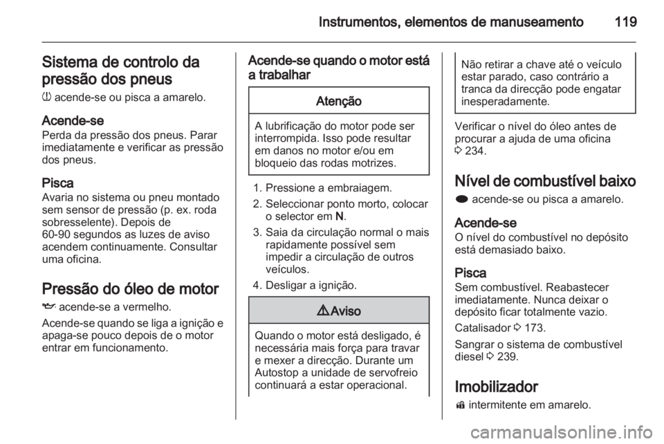 OPEL ZAFIRA TOURER 2013  Manual de Instruções (in Portugues) 