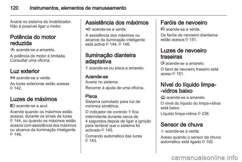 OPEL ZAFIRA TOURER 2013  Manual de Instruções (in Portugues) 