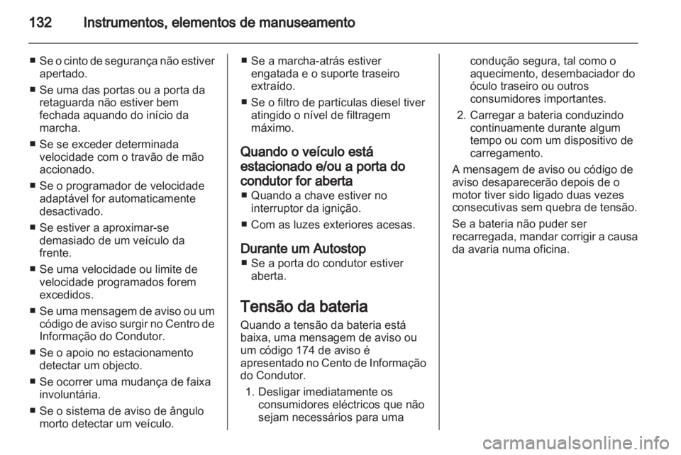 OPEL ZAFIRA TOURER 2013 Manual de Instruções (in Portugues) OPEL ZAFIRA TOURER 2013 Manual de Instruções (in Portugues)