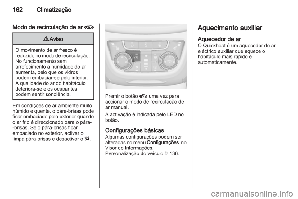 OPEL ZAFIRA TOURER 2013  Manual de Instruções (in Portugues) 