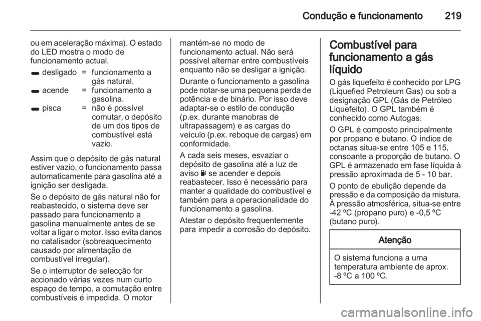 OPEL ZAFIRA TOURER 2013 Manual de Instruções (in Portugues) OPEL ZAFIRA TOURER 2013 Manual de Instruções (in Portugues)