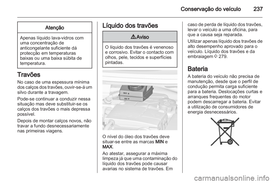 OPEL ZAFIRA TOURER 2013  Manual de Instruções (in Portugues) 
