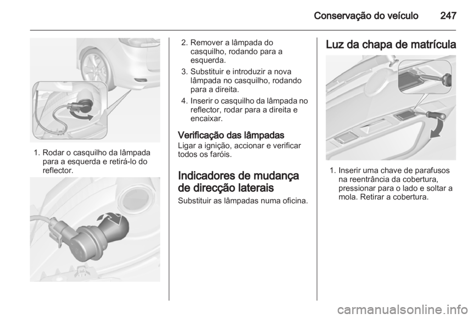 OPEL ZAFIRA TOURER 2013  Manual de Instruções (in Portugues) 