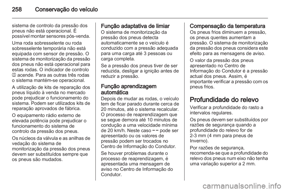 OPEL ZAFIRA TOURER 2013  Manual de Instruções (in Portugues) 
