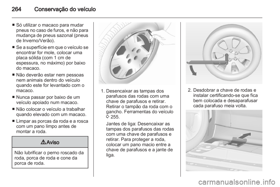 OPEL ZAFIRA TOURER 2013  Manual de Instruções (in Portugues) 