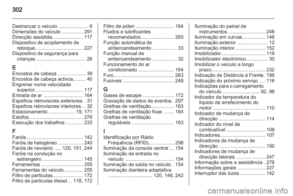 OPEL ZAFIRA TOURER 2013  Manual de Instruções (in Portugues) 
