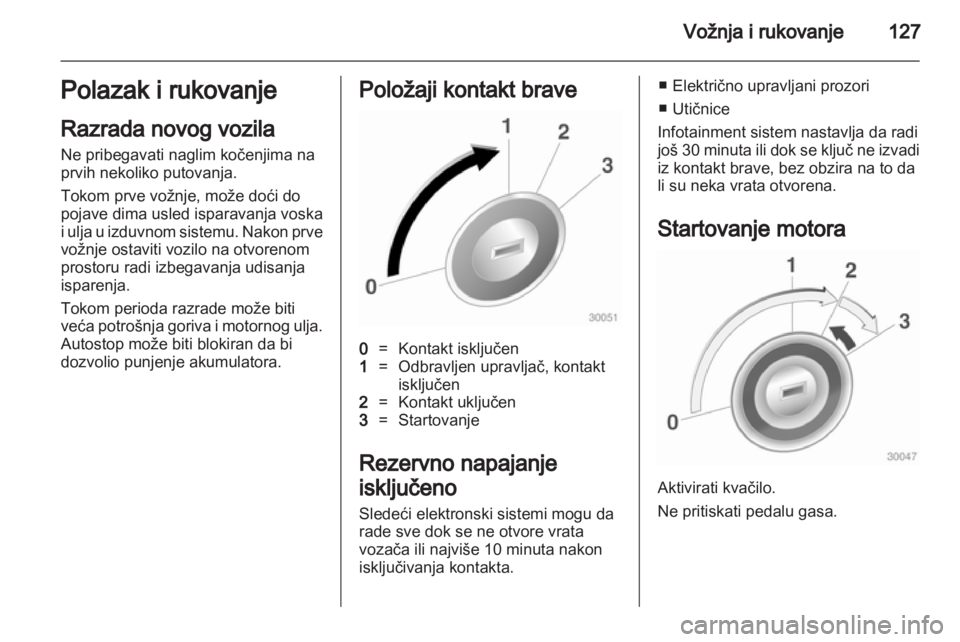 OPEL ADAM 2013.5 Uputstvo za upotrebu (in Serbian) OPEL ADAM 2013.5 Uputstvo za upotrebu (in Serbian)