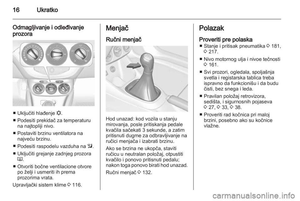 OPEL ADAM 2013.5 Uputstvo za upotrebu (in Serbian) OPEL ADAM 2013.5 Uputstvo za upotrebu (in Serbian)