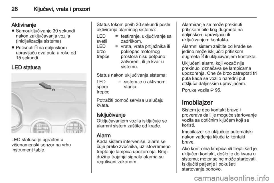 OPEL ADAM 2013.5 Uputstvo za upotrebu (in Serbian) OPEL ADAM 2013.5 Uputstvo za upotrebu (in Serbian)
