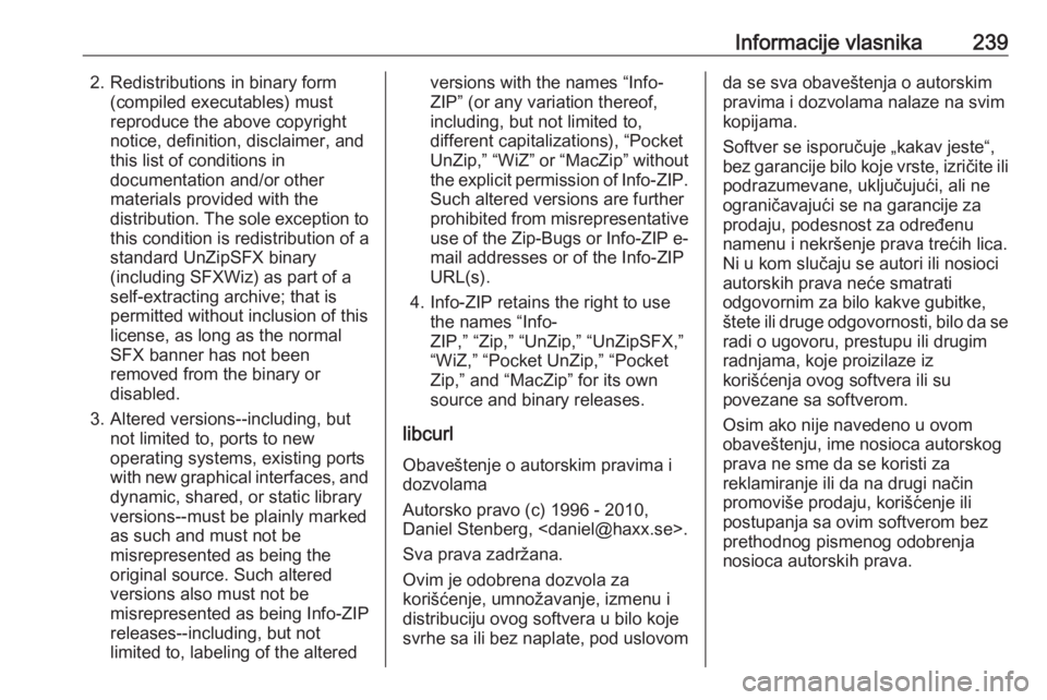 OPEL ADAM 2018 Uputstvo za upotrebu (in Serbian) Informacije vlasnika2392. Redistributions in binary form(compiled executables) must
reproduce the above copyright
notice, definition, disclaimer, and
this list of conditions in
documentation and/or ot OPEL ADAM 2018 Uputstvo za upotrebu (in Serbian) Informacije vlasnika2392. Redistributions in binary form(compiled executables) must
reproduce the above copyright
notice, definition, disclaimer, and
this list of conditions in
documentation and/or ot