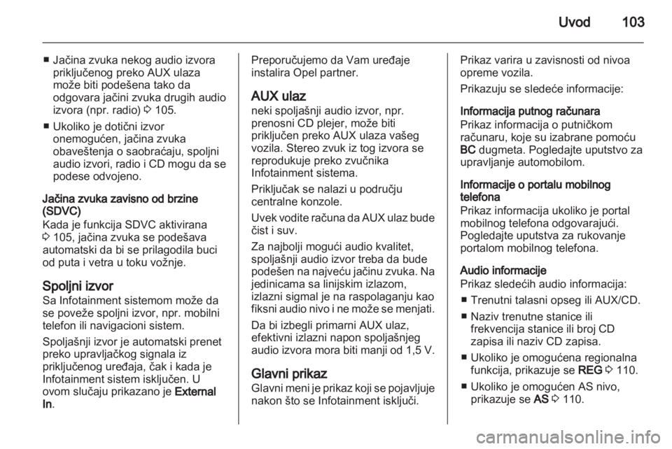 OPEL ANTARA 2012  Uputstvo za rukovanje Infotainment sistemom (in Serbian) 