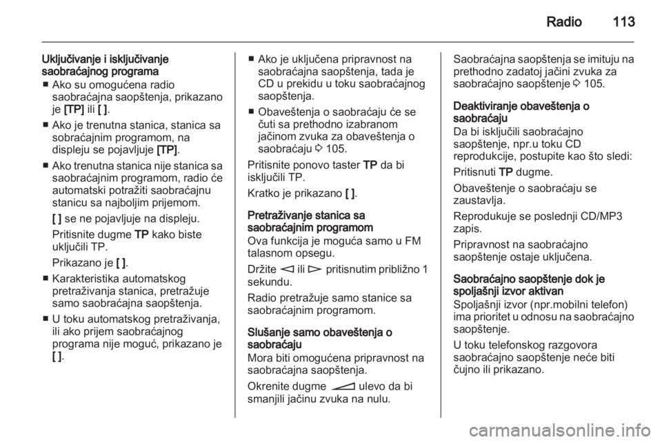 OPEL ANTARA 2012  Uputstvo za rukovanje Infotainment sistemom (in Serbian) 