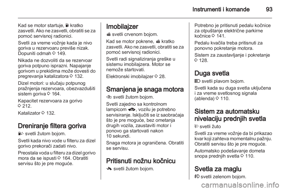 OPEL ANTARA 2013.5 Uputstvo za upotrebu (in Serbian) OPEL ANTARA 2013.5 Uputstvo za upotrebu (in Serbian)