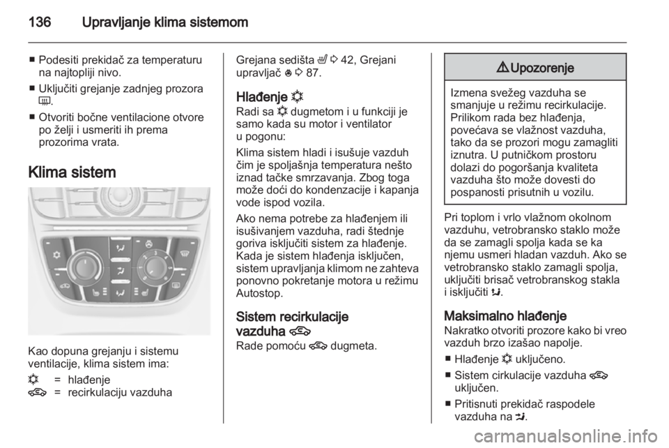 OPEL ASTRA J 2011.5 Uputstvo za upotrebu (in Serbian) OPEL ASTRA J 2011.5 Uputstvo za upotrebu (in Serbian)