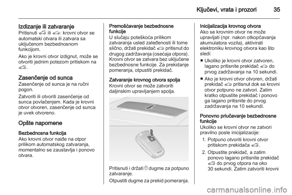 OPEL ASTRA J 2011.5 Uputstvo za upotrebu (in Serbian) OPEL ASTRA J 2011.5 Uputstvo za upotrebu (in Serbian)