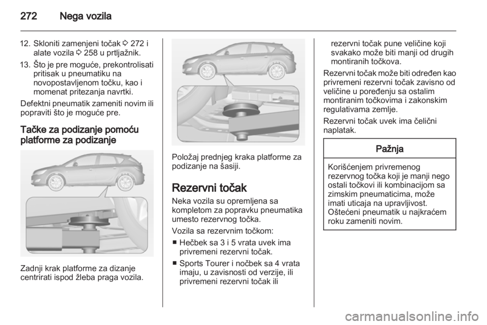 OPEL ASTRA J 2013 Uputstvo za upotrebu (in Serbian) OPEL ASTRA J 2013 Uputstvo za upotrebu (in Serbian)