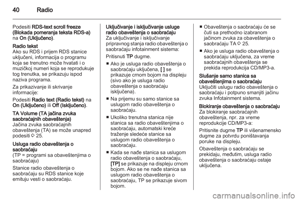 OPEL CASCADA 2013.5 Uputstvo za rukovanje Infotainment sistemom (in Serbian) OPEL CASCADA 2013.5 Uputstvo za rukovanje Infotainment sistemom (in Serbian)