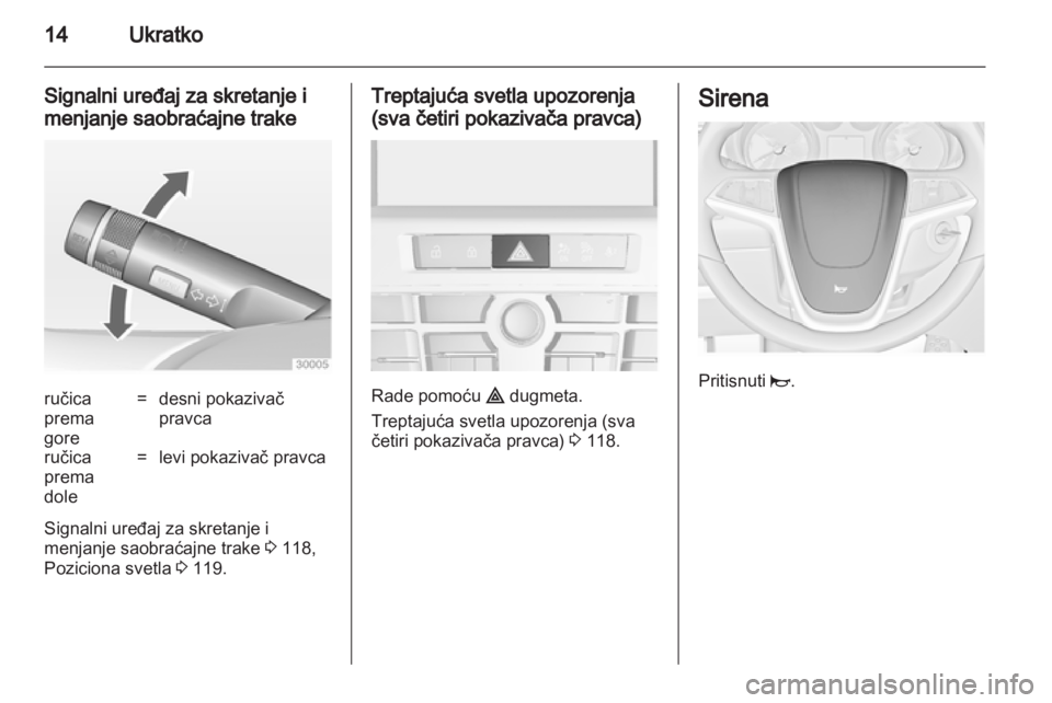 OPEL CASCADA 2013.5 Uputstvo za upotrebu (in Serbian) OPEL CASCADA 2013.5 Uputstvo za upotrebu (in Serbian)