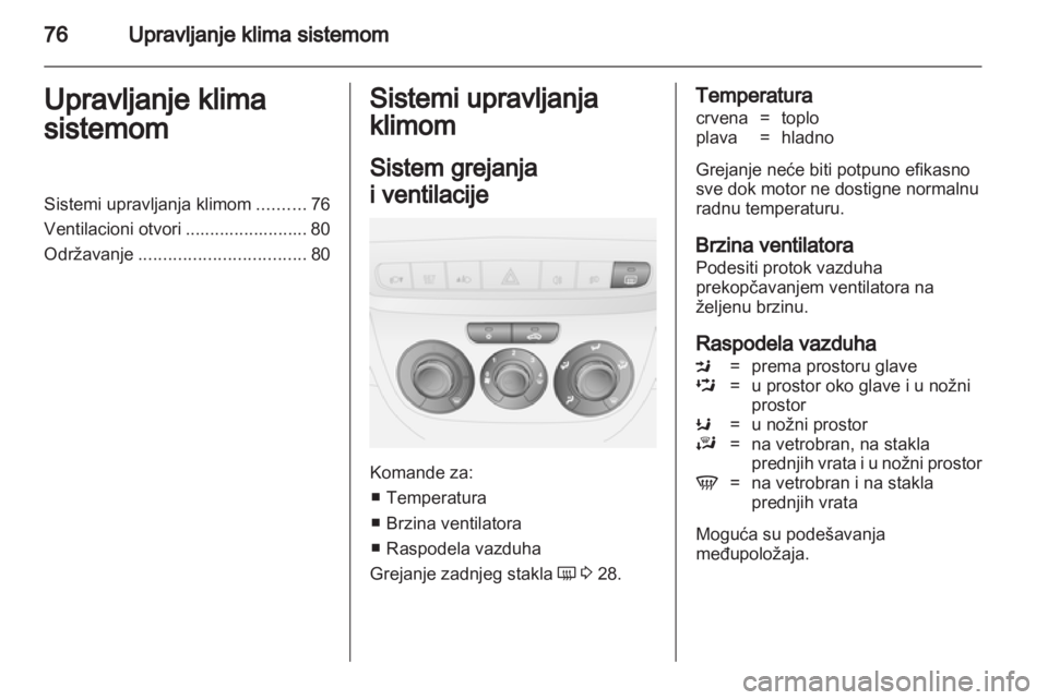 OPEL COMBO D 2012 Uputstvo za upotrebu (in Serbian) OPEL COMBO D 2012 Uputstvo za upotrebu (in Serbian)