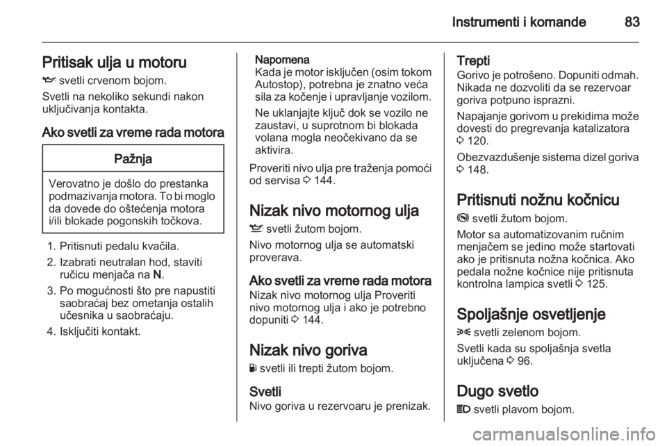 OPEL CORSA 2011.5  Uputstvo za upotrebu (in Serbian) 