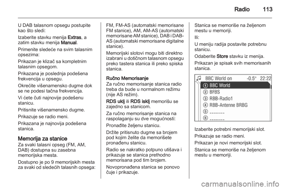OPEL CORSA 2013 Uputstvo za rukovanje Infotainment sistemom (in Serbian) OPEL CORSA 2013 Uputstvo za rukovanje Infotainment sistemom (in Serbian)