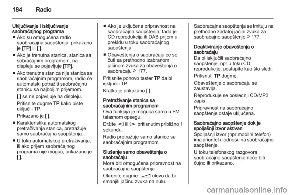 OPEL CORSA 2013  Uputstvo za rukovanje Infotainment sistemom (in Serbian) 