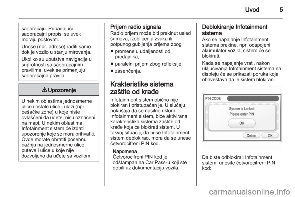 OPEL CORSA 2013  Uputstvo za rukovanje Infotainment sistemom (in Serbian) 