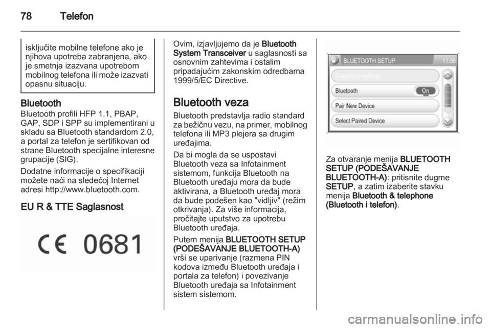 OPEL CORSA 2013 Uputstvo za rukovanje Infotainment sistemom (in Serbian) OPEL CORSA 2013 Uputstvo za rukovanje Infotainment sistemom (in Serbian)