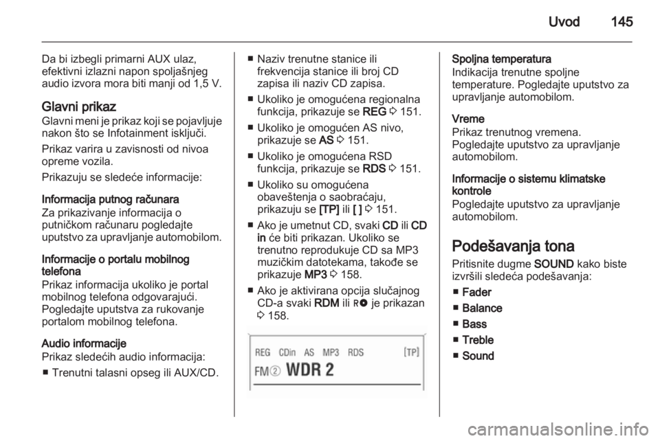 OPEL CORSA 2013.5  Uputstvo za rukovanje Infotainment sistemom (in Serbian) 