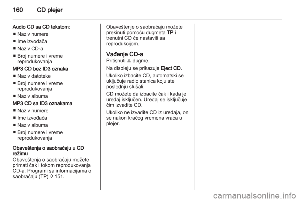 OPEL CORSA 2013.5  Uputstvo za rukovanje Infotainment sistemom (in Serbian) 