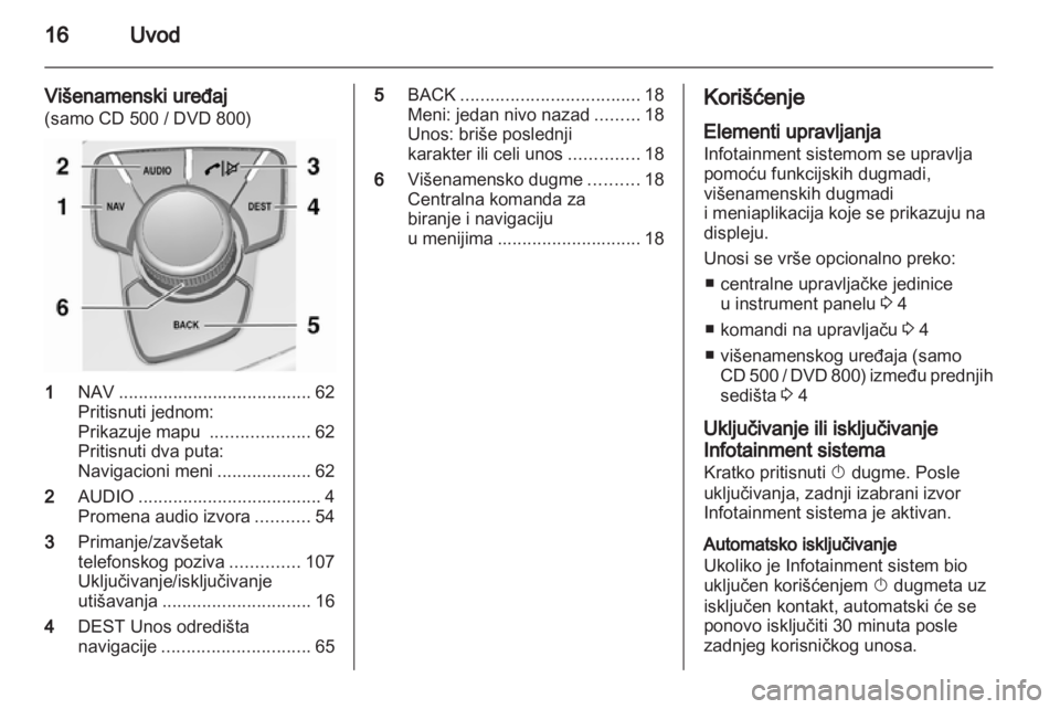 OPEL INSIGNIA 2010.5 Uputstvo za rukovanje Infotainment sistemom (in Serbian) OPEL INSIGNIA 2010.5 Uputstvo za rukovanje Infotainment sistemom (in Serbian)