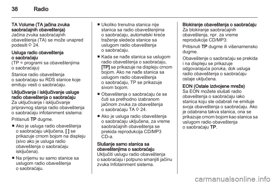 OPEL INSIGNIA 2011  Uputstvo za rukovanje Infotainment sistemom (in Serbian) 