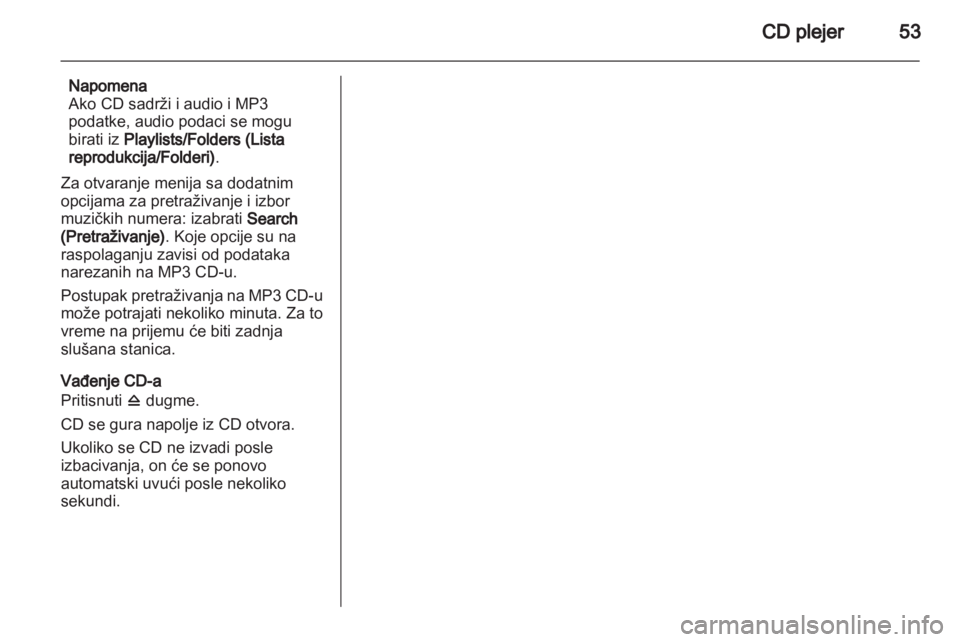 OPEL INSIGNIA 2013  Uputstvo za rukovanje Infotainment sistemom (in Serbian) 