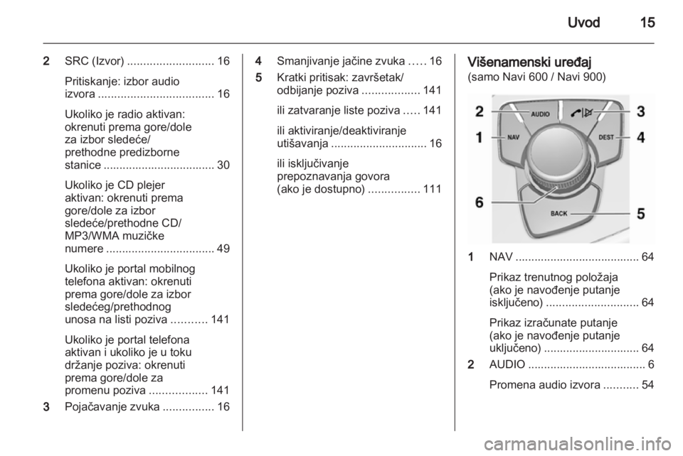 OPEL INSIGNIA 2013.5  Uputstvo za rukovanje Infotainment sistemom (in Serbian) 