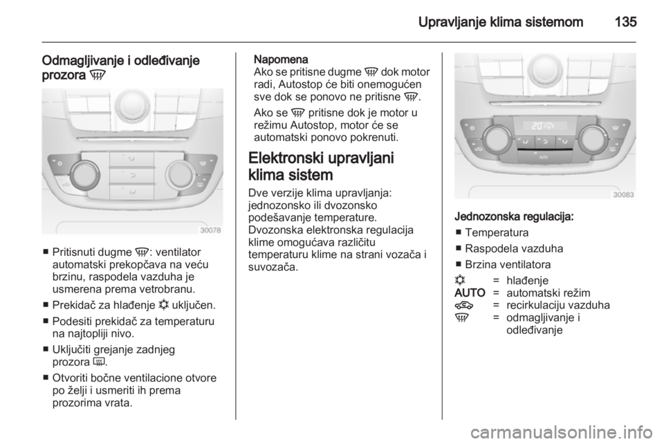 OPEL INSIGNIA 2013.5 Uputstvo za upotrebu (in Serbian) OPEL INSIGNIA 2013.5 Uputstvo za upotrebu (in Serbian)