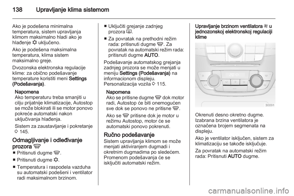 OPEL INSIGNIA 2013.5 Uputstvo za upotrebu (in Serbian) OPEL INSIGNIA 2013.5 Uputstvo za upotrebu (in Serbian)