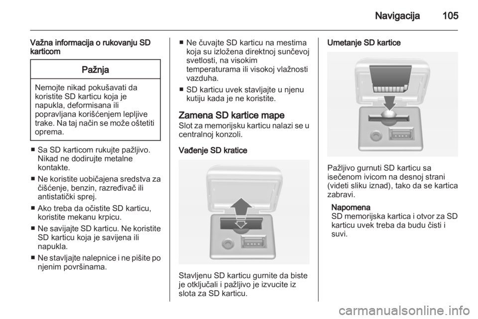 OPEL MERIVA 2012.5 Uputstvo za rukovanje Infotainment sistemom (in Serbian) OPEL MERIVA 2012.5 Uputstvo za rukovanje Infotainment sistemom (in Serbian)