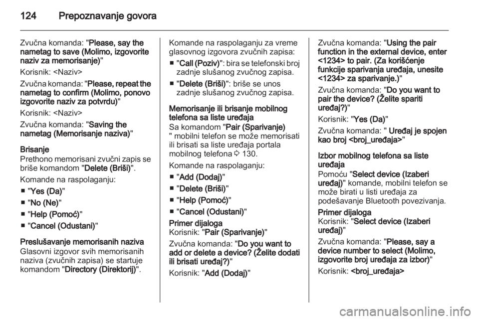 OPEL MERIVA 2012.5 Uputstvo za rukovanje Infotainment sistemom (in Serbian) OPEL MERIVA 2012.5 Uputstvo za rukovanje Infotainment sistemom (in Serbian)