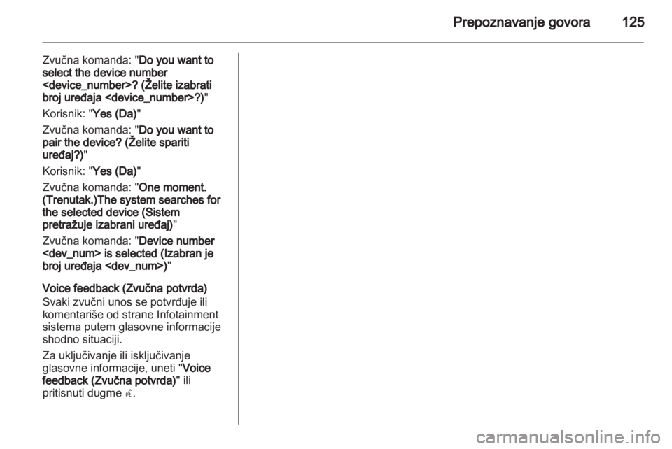 OPEL MERIVA 2012.5 Uputstvo za rukovanje Infotainment sistemom (in Serbian) OPEL MERIVA 2012.5 Uputstvo za rukovanje Infotainment sistemom (in Serbian)