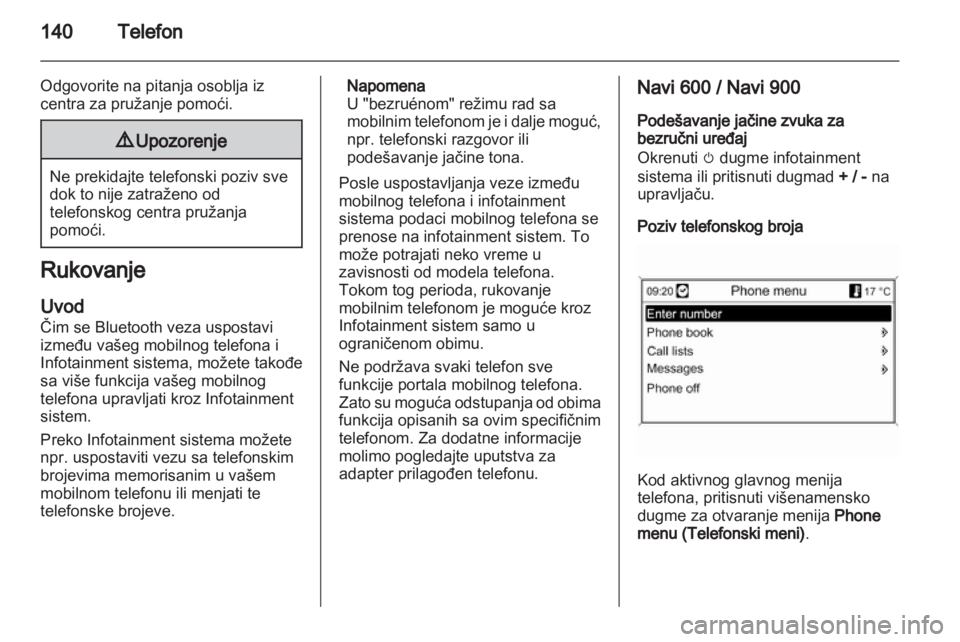 OPEL MERIVA 2012.5 Uputstvo za rukovanje Infotainment sistemom (in Serbian) OPEL MERIVA 2012.5 Uputstvo za rukovanje Infotainment sistemom (in Serbian)