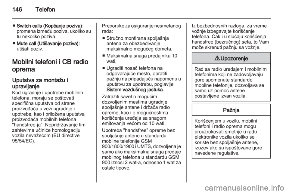 OPEL MERIVA 2012.5 Uputstvo za rukovanje Infotainment sistemom (in Serbian) OPEL MERIVA 2012.5 Uputstvo za rukovanje Infotainment sistemom (in Serbian)